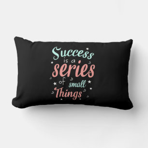 Cojín Lumbar Success Is A Series Of Small Things