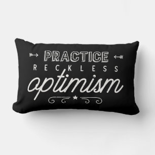 Cojín Lumbar Tipografía del optimismo sin sentido de la práctic
