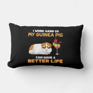 Cojín Lumbar Trabajo Duro Para Que Mi Cerdo De Guinea Pueda Ten