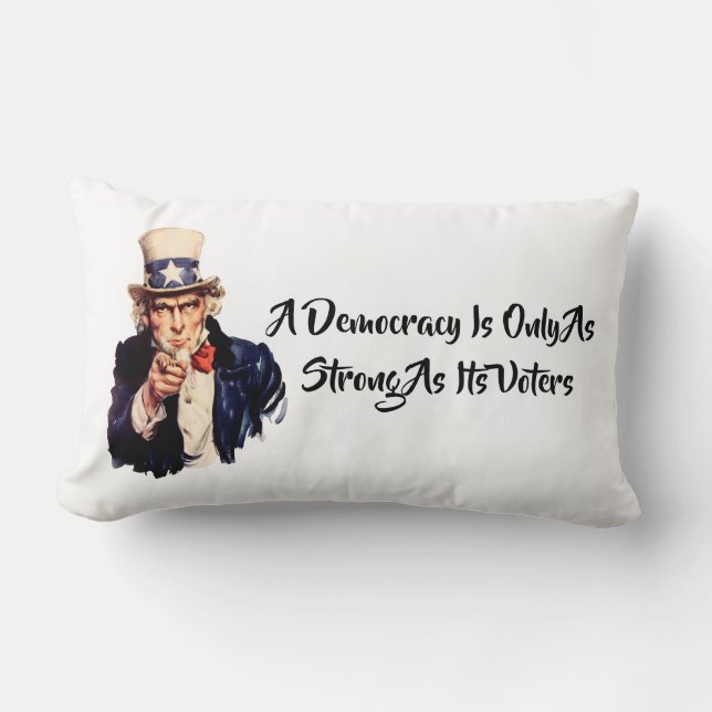 Cojín Lumbar Una democracia es tan fuerte como sus votantes (Anverso)