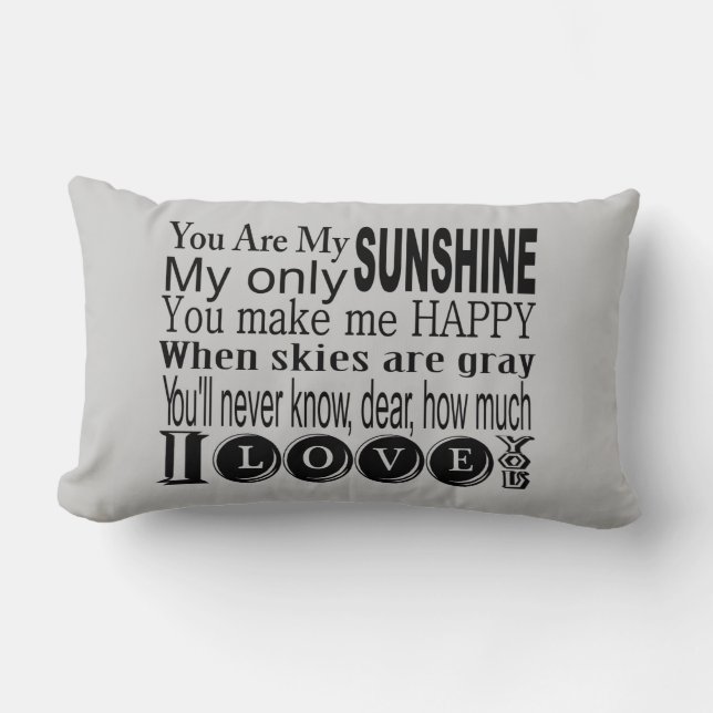 Cojín Lumbar Usted es mi ropa y regalos de la sol (Anverso)