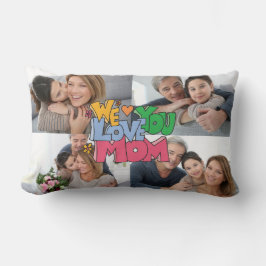 Cojín Lumbar We Love You Mother's Day 4 Photo