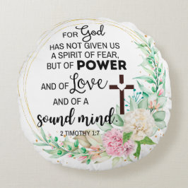 Cojín Redondo 2 Timoteo 1:7 Dios no ha dado espíritu de miedo
