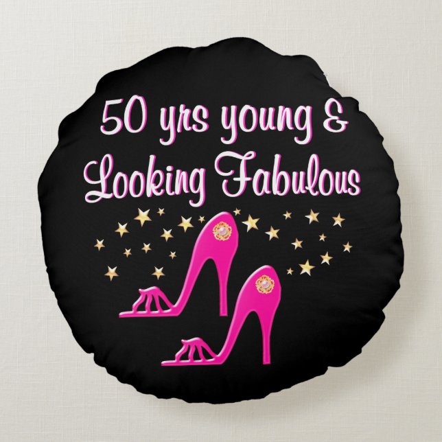 COJÍN REDONDO 50 Y FABULOSA REINA DE ZAPATOS (Reverso)