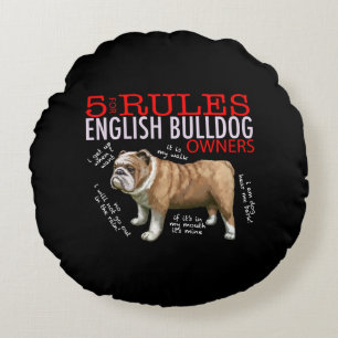 Cojín Redondo 5 Reglas para los propietarios de bulldoges ingles