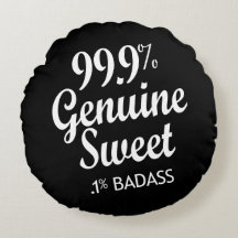 99,9% Dulce genuino.1% Badass (2)