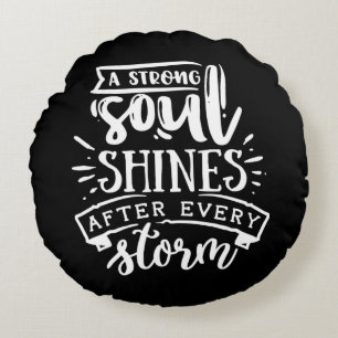 Cojín Redondo A strong soul shines after - white