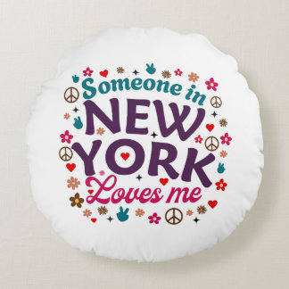 Cojín Redondo Alguien en Nueva York Me Ama Diseño Retro Divertid