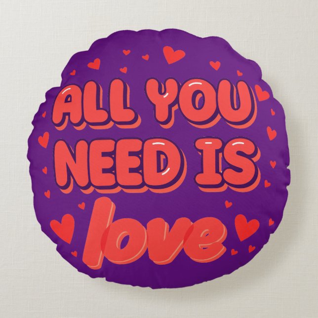 Cojín Redondo "All You Need is Love" valentine's day desing (Anverso)