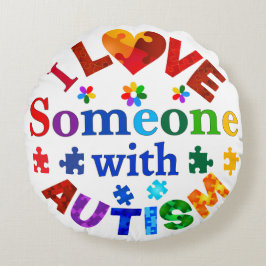 Cojín Redondo Amo a alguien con AUTISMO