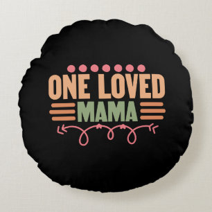 Cojín Redondo Arte de palabra de Mama amada linda