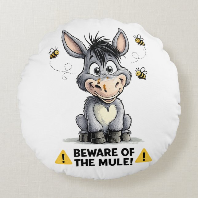 Cojín Redondo Beware Of The Mule Funny Donkey Warning Design (Anverso)