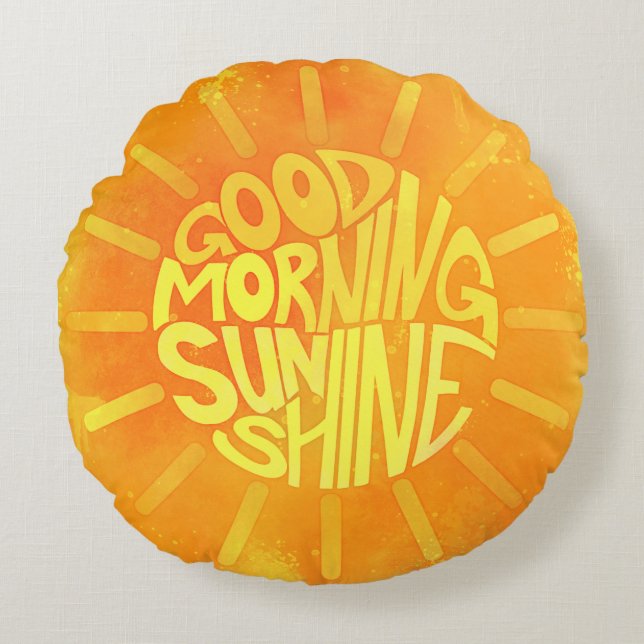 Cojín Redondo Buenos Días, Sunshine! (Anverso)