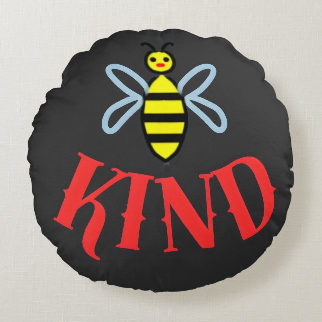 Cojín Redondo Camiseta Personalizada 'Sé Amable Abeja' (Anverso)