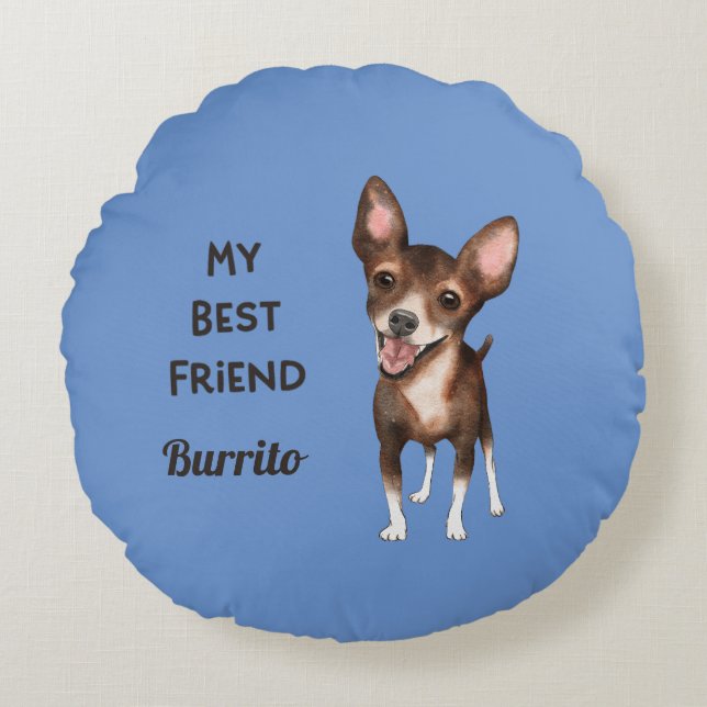 Cojín Redondo Chihuahua Mi mejor nombre personalizado de amigo (Anverso)