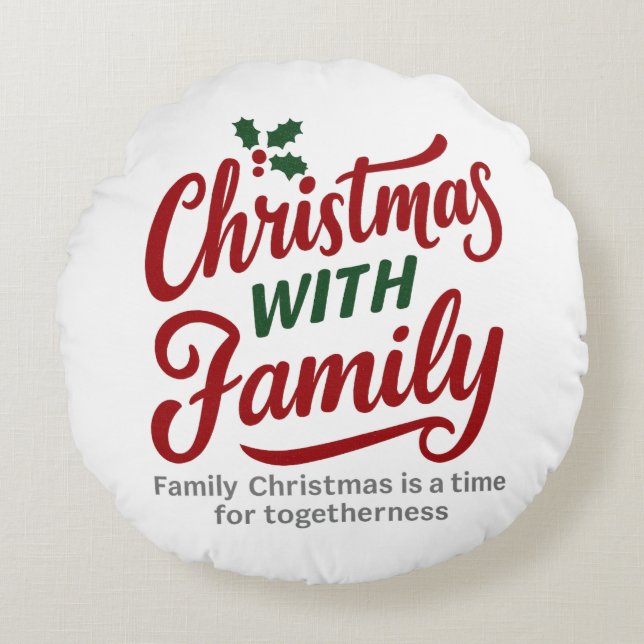 Cojín Redondo Christmas WITH Family – Glitter Holiday Design (Anverso)