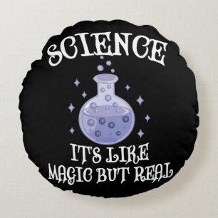 Cojín Redondo Ciencia - Es como la magia pero real