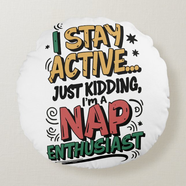 Cojín Redondo Cita divertida de Nap (Anverso)