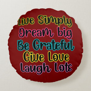 Cojín Redondo Cita Motivacional Vive Simple Soñar Dar Amor