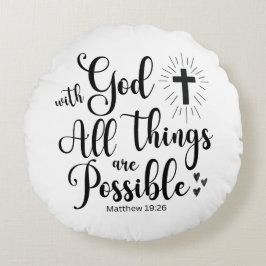 Cojín Redondo Con Dios todas las cosas son posibles - Mateo 19:2