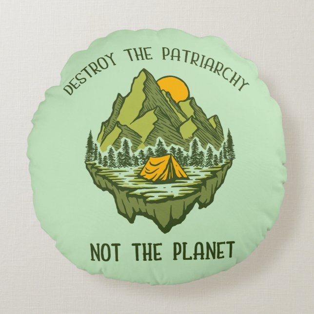 Cojín Redondo Destruir El Patriarcado No El Planeta (Anverso)
