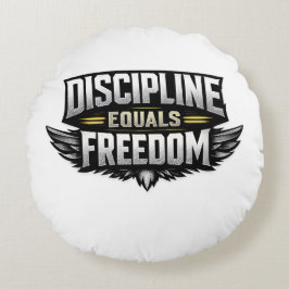 Cojín Redondo Disciplina Es Igual a Libertad – Diseño Motivacion