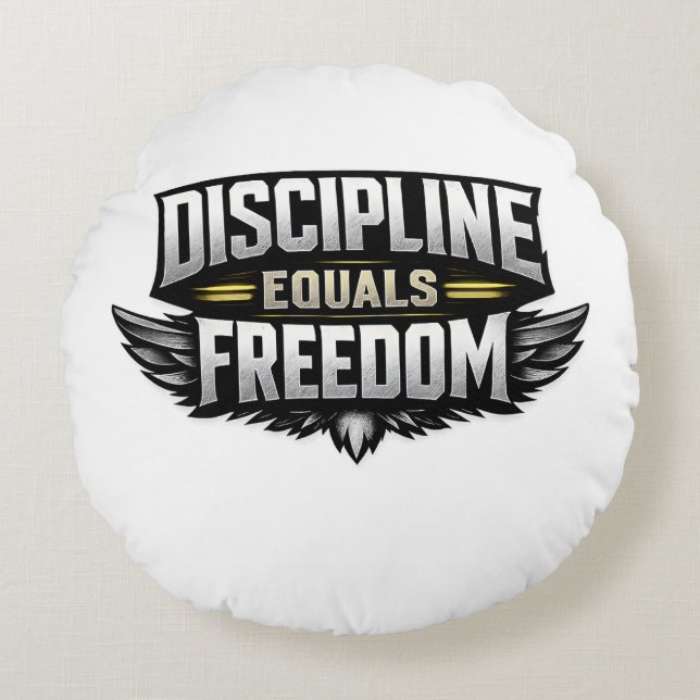 Cojín Redondo Discipline Equals Freedom – Motivational Design  (Anverso)