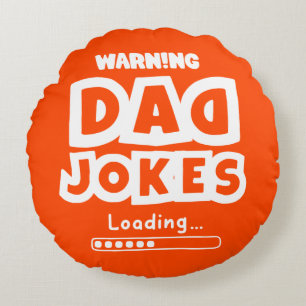 Cojín Redondo Diseño lindo Chistes de papá cargando para el día 