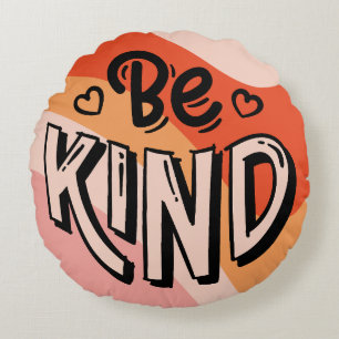 Cojín Redondo Diseño Retro Vintage de 'Sé Amable' Positividad