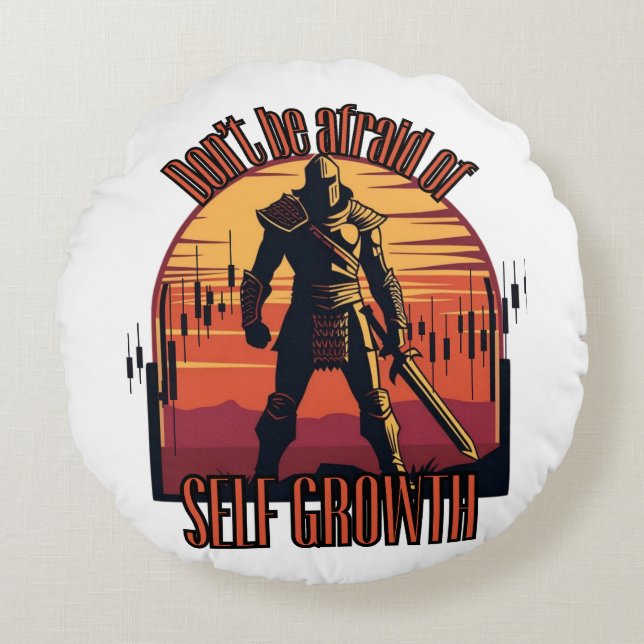 Cojín Redondo Dont be afraid of self growth | Trade motivation  (Anverso)