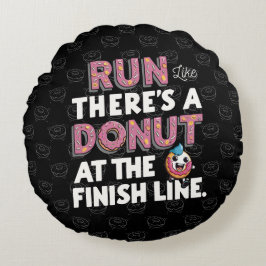 Cojín Redondo Donut at the Finish Line Funny Fitness Motivation