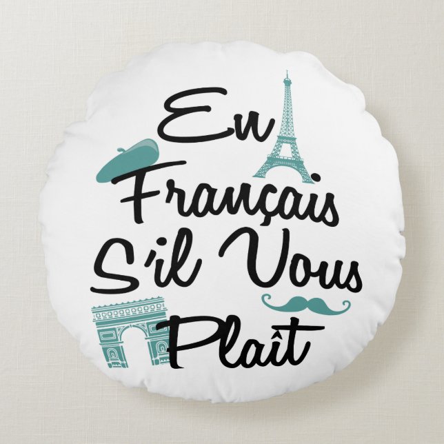 Cojín Redondo En Francais S'il Vous Plait - Francés (Anverso)