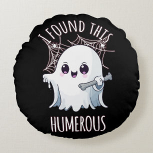 Cojín Redondo Encontré Este Fantasma Humerus Funny De Halloween