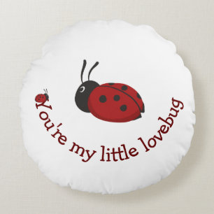 Cojín Redondo Eres mi Pequeño Lovebug Cute Ladybug Cita Throw