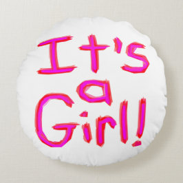 Cojín Redondo ¡Es un Chica!