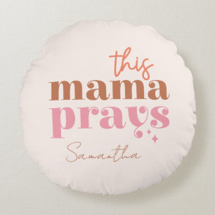 Cojín Redondo Esta mamá reza - Diseño rústico de Boho