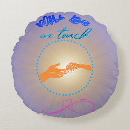 Cojín Redondo Estará en contacto