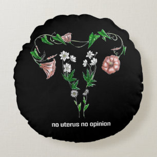 Cojín Redondo Floral Sin útero Sin Opinión Derechos de la Mujer