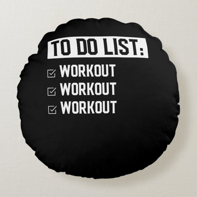 Cojín Redondo Funny Fitness Workout Motivation Saying (Anverso)
