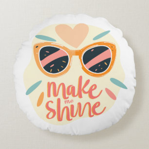 Cojín Redondo Gafas de sol retro Cute Make Me Shine Quote