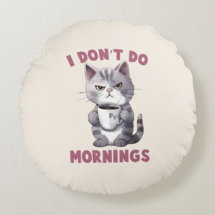 Cojín Redondo Gato enojado - No hago mañanas
