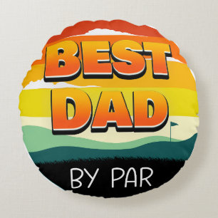 Cojín Redondo Golfer Dad al mejor papá de Par