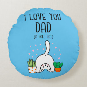 Cojín Redondo Gracioso Gato Que Te Amo Papá Mucho