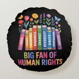 Cojín Redondo Gran fan de los derechos humanos