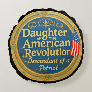 Cojín Redondo Hija Revolución Americana Descendiente Patriota