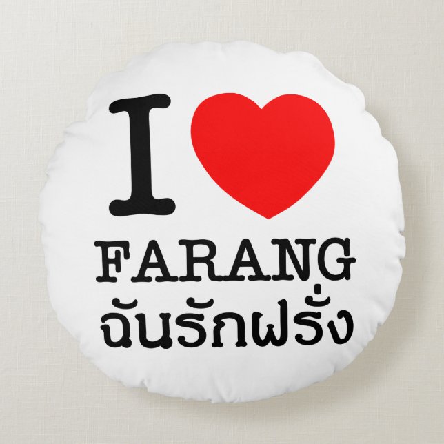 Cojín Redondo I Heart (Love) Farang (Anverso)