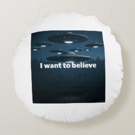 Cojín Redondo I want to believe