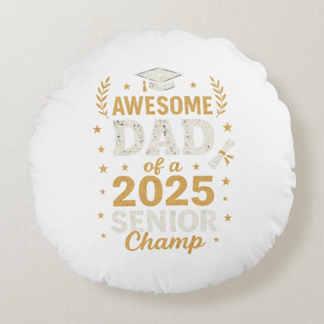 Cojín Redondo Impresionante padre de un anciano de 2025 | regalo (Anverso)