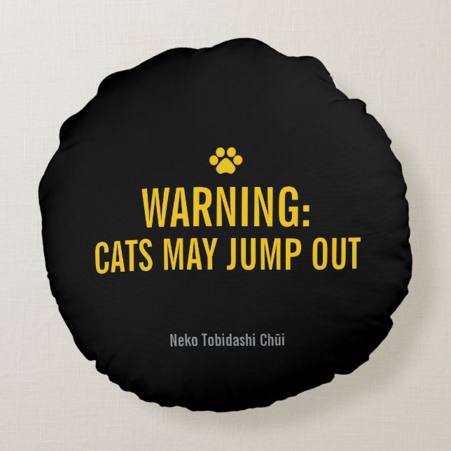 Cojín Redondo Japanese Cat Warning Sign – “Cats May Jump Out" (Reverso)