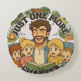 Cojín Redondo Just One More Chapter Throw Pillow